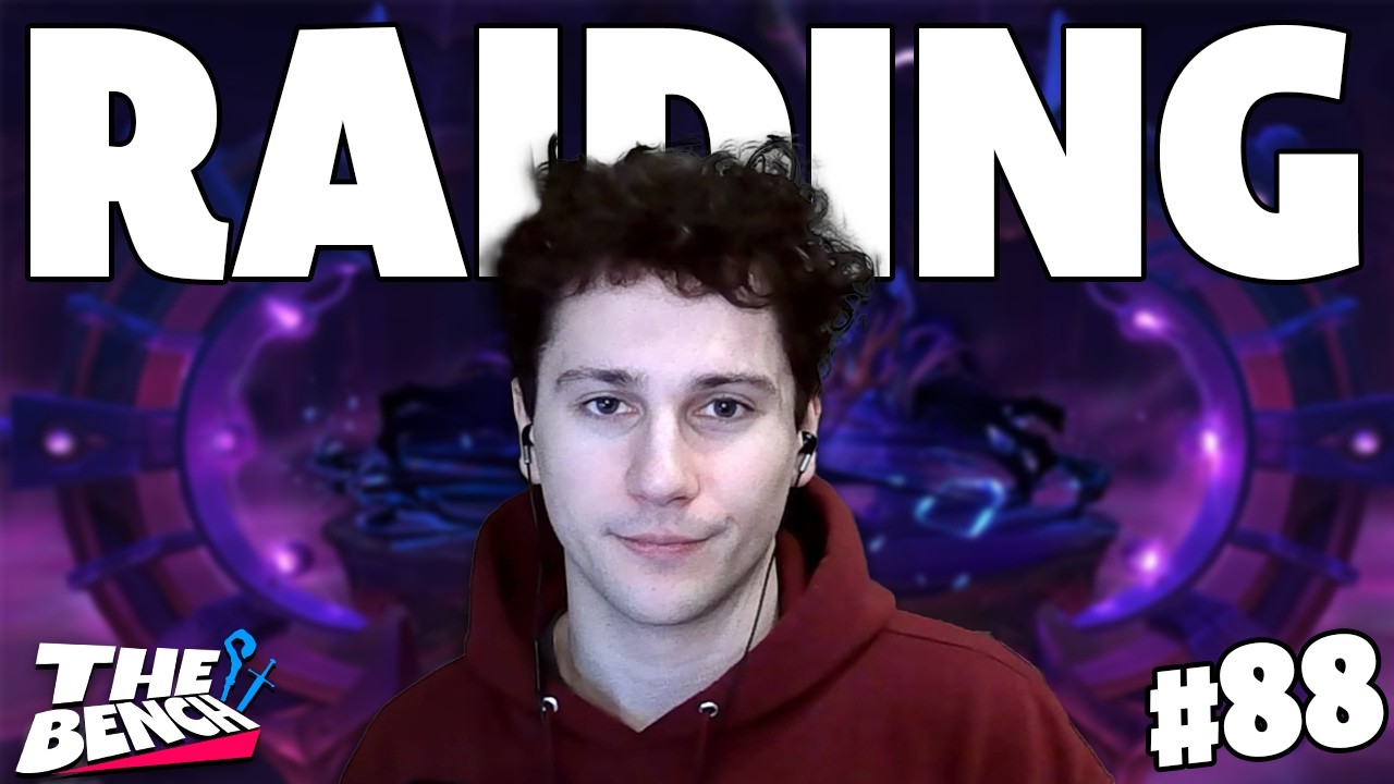 So You Want To Get Good At Raiding w/ @shindigg672  | The Bench Ep. 88