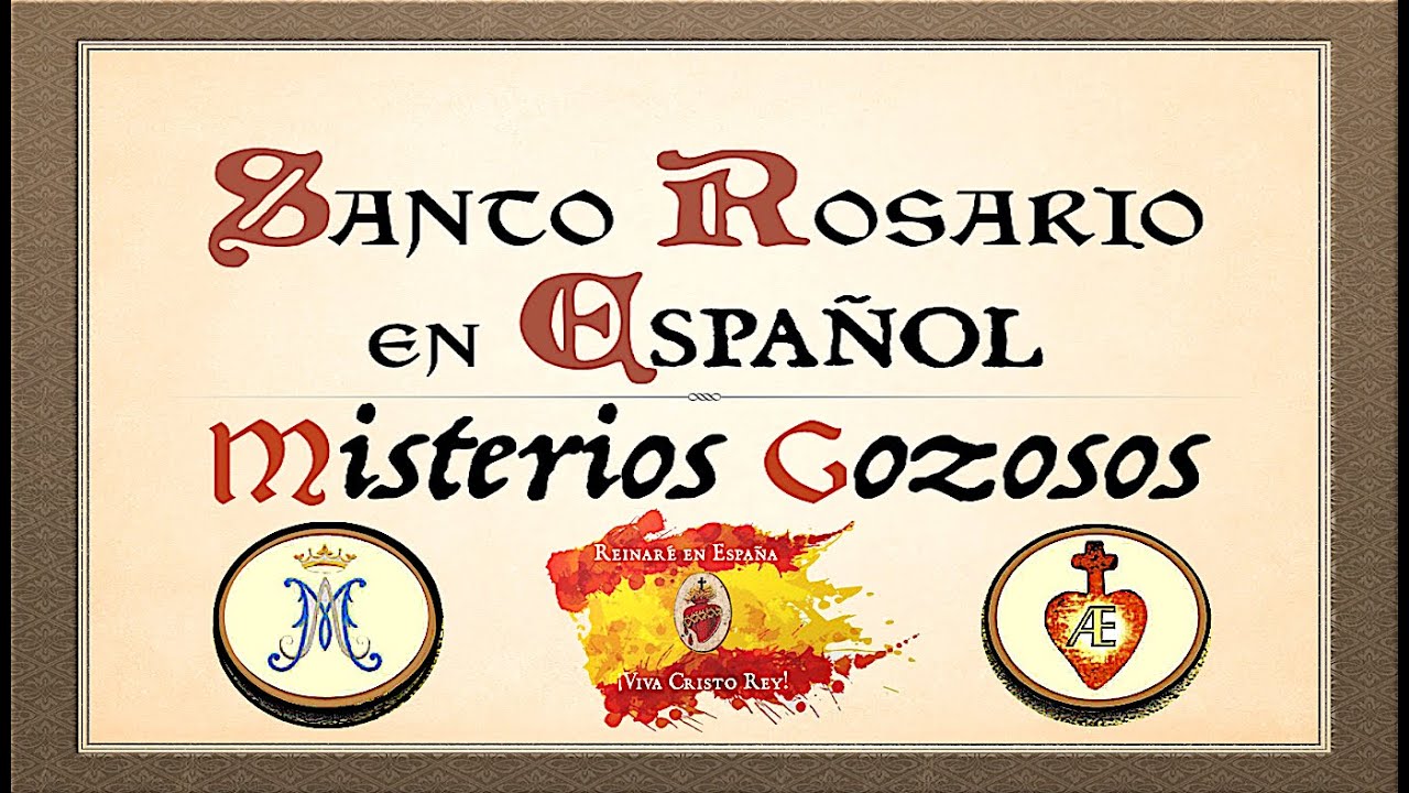 🇪🇸Misterios gozosos  Rosario en español.