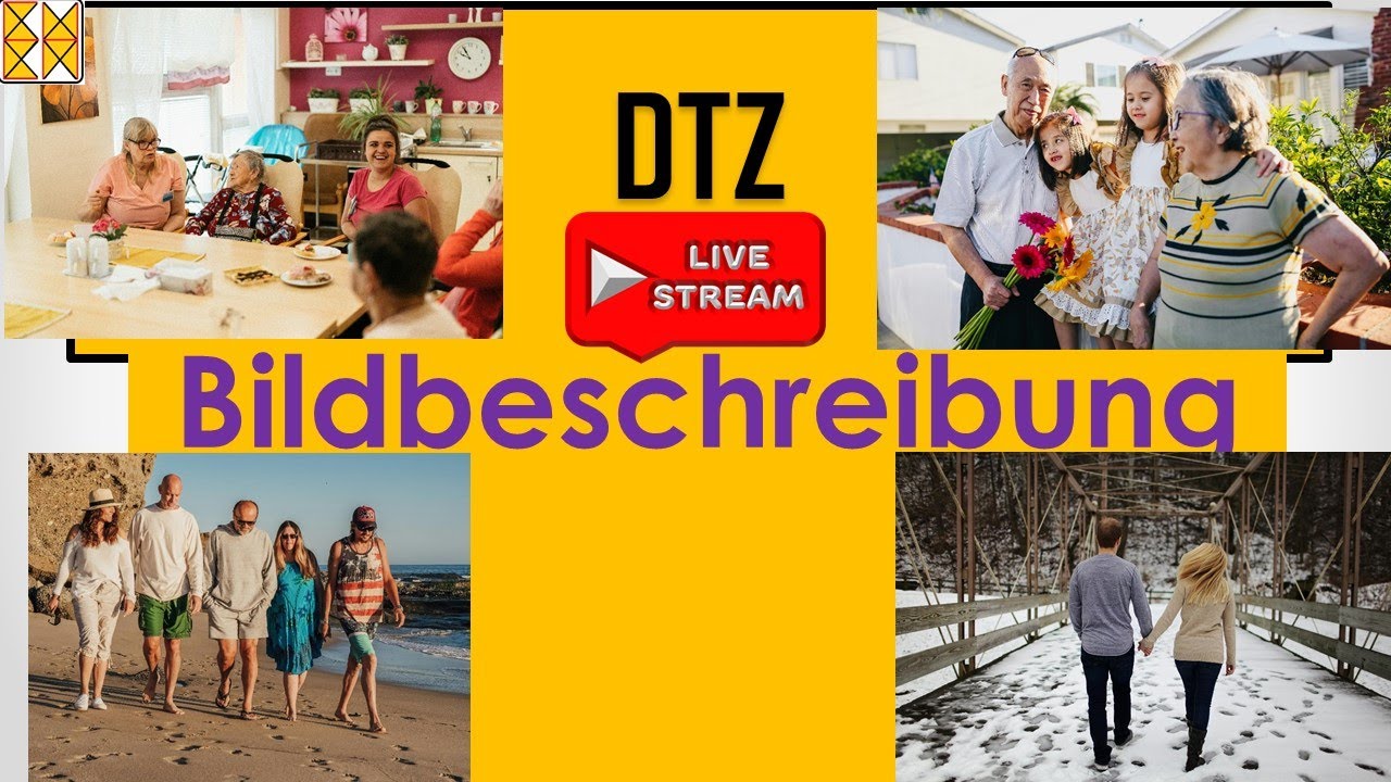 DTZ A2/B1 | Bildbeschreibung | zwei Themen | vier Bilder | Live am 08.03.2025