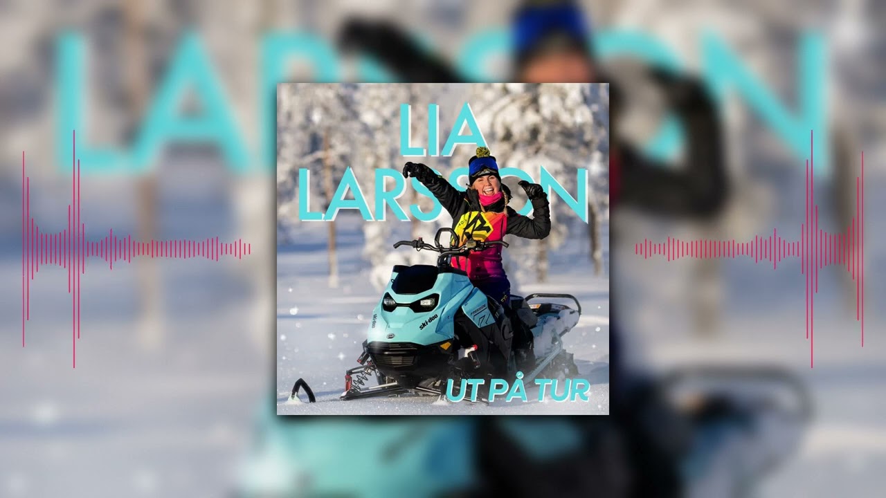 Lia Larsson - UT P&Aring; TUR (Official Audio Video)