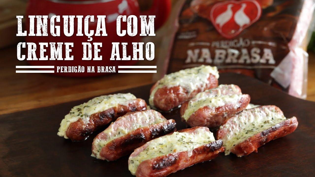 Linguiça com Creme de Alho I Churrasqueadas