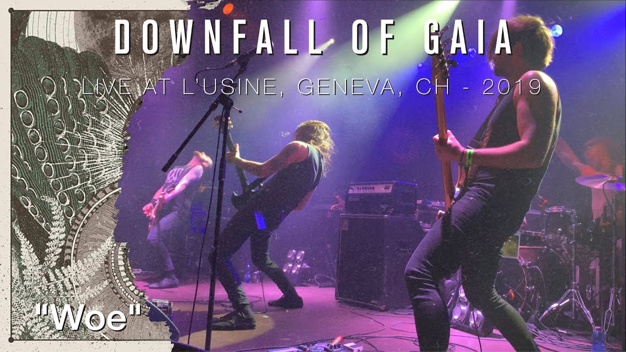 DOWNFALL OF GAIA 