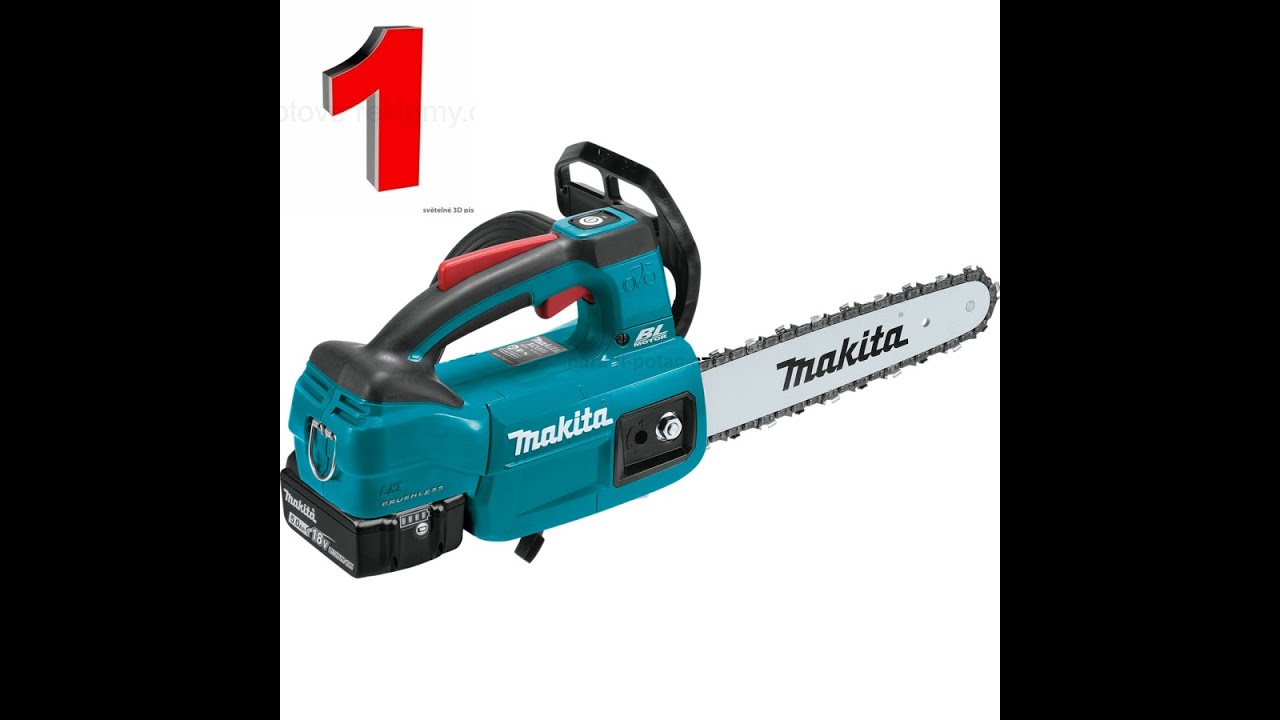 Makita DUC 254 Z, Akumulátorová řetězová pila 1. díl