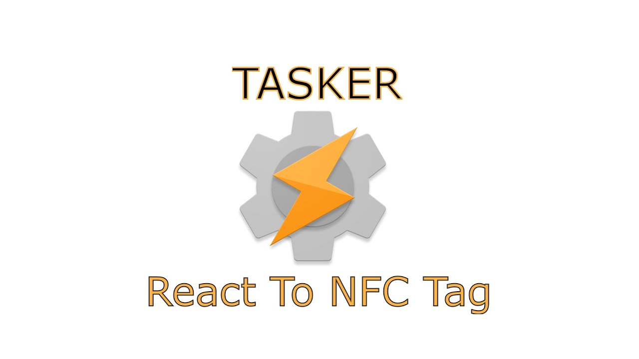 Tasker &mdash; Реагировать на метку NFC