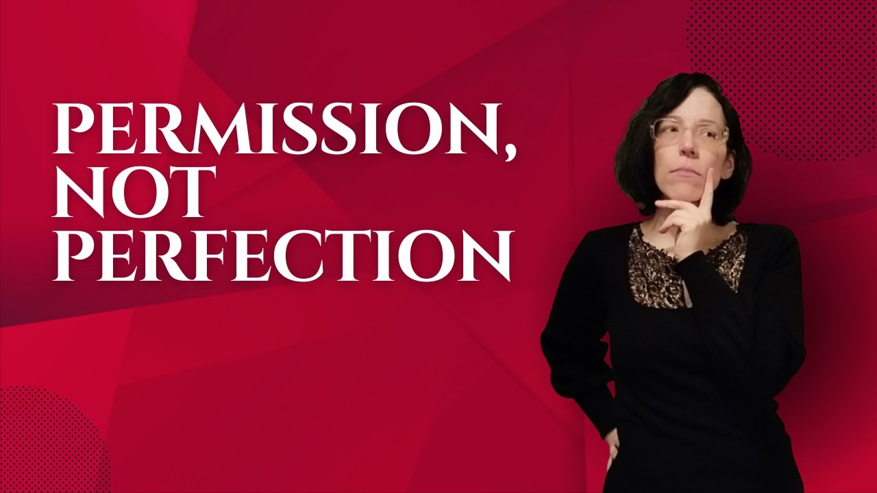 Why You Need Self-Permission (Not Self-Improvement)