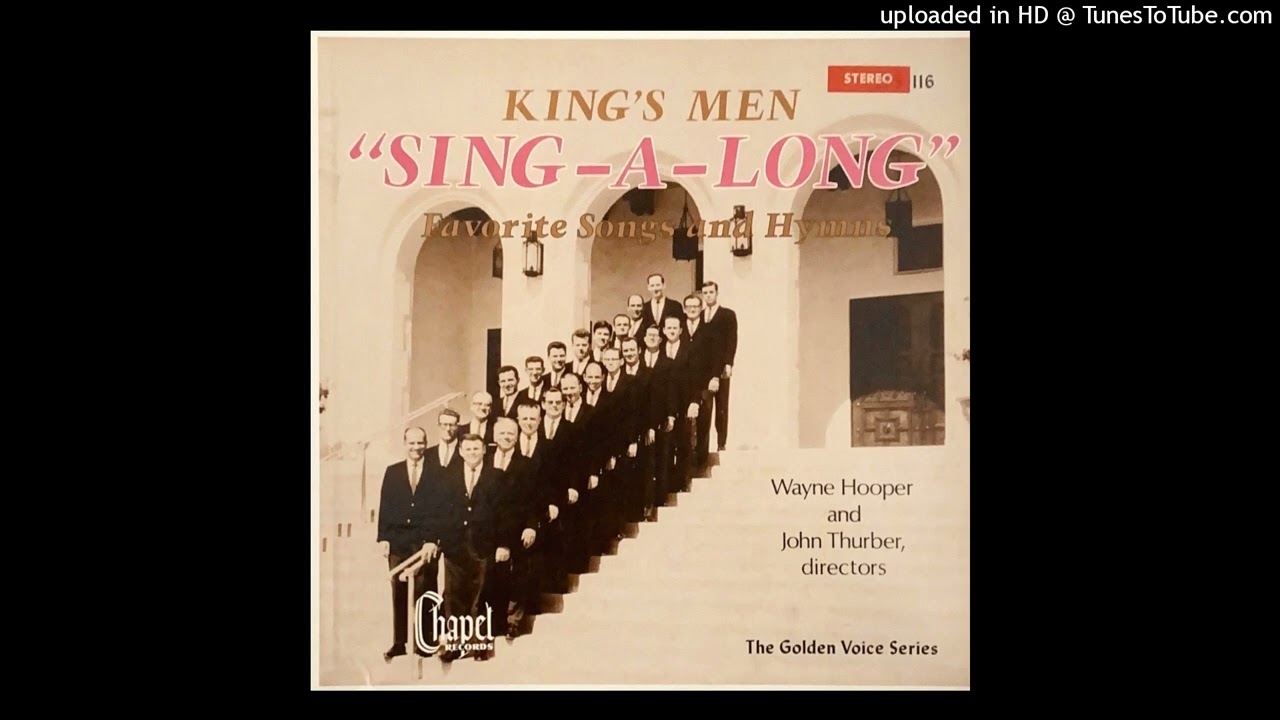 It May Be at Morn - King's Men