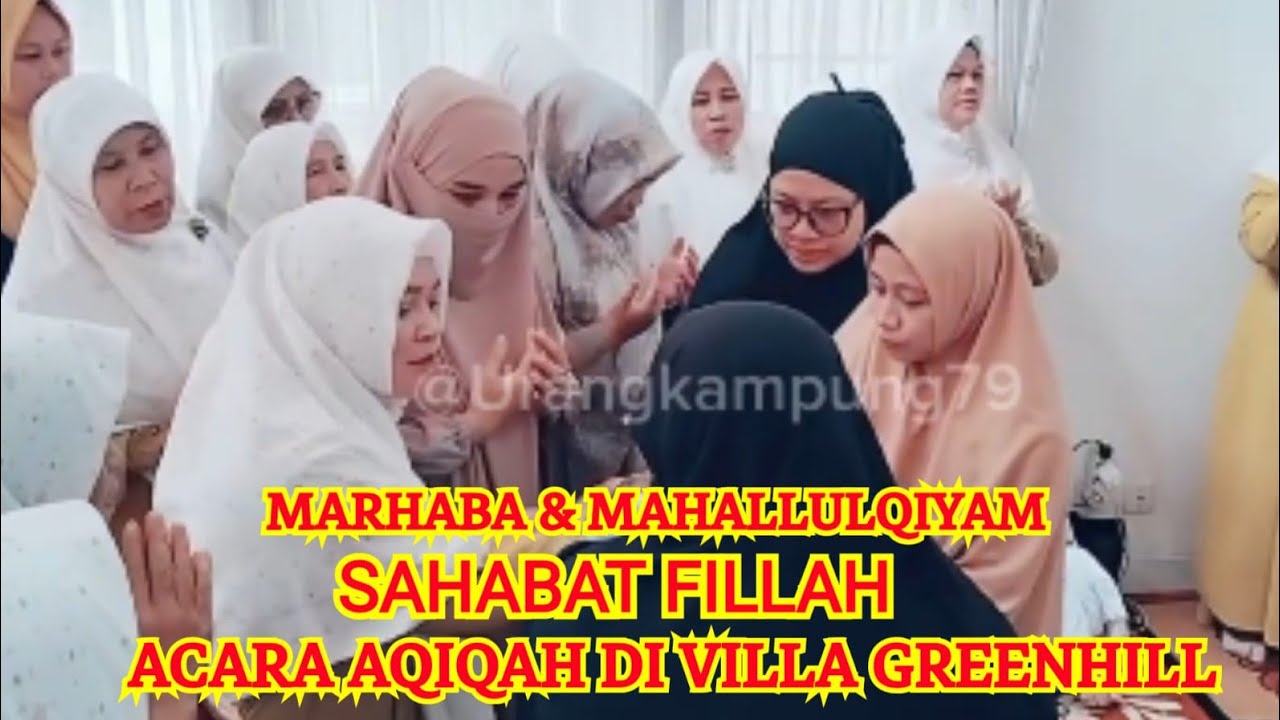  PENGAJIAN & MAHALLULQIYAM SYUKURAN AQIQAH 