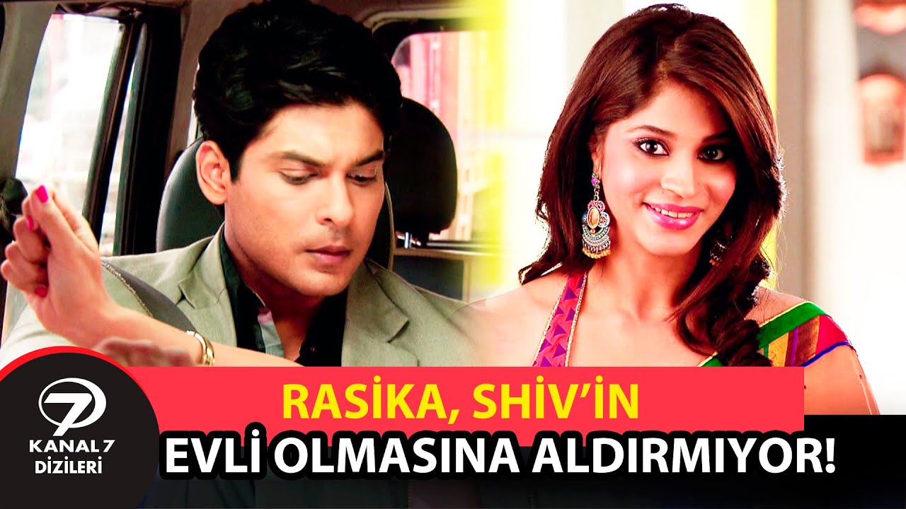 RASİKA, SHİV'İN EVLİ OLMASINI UMURSAMIYOR! | 396. BÖLÜM