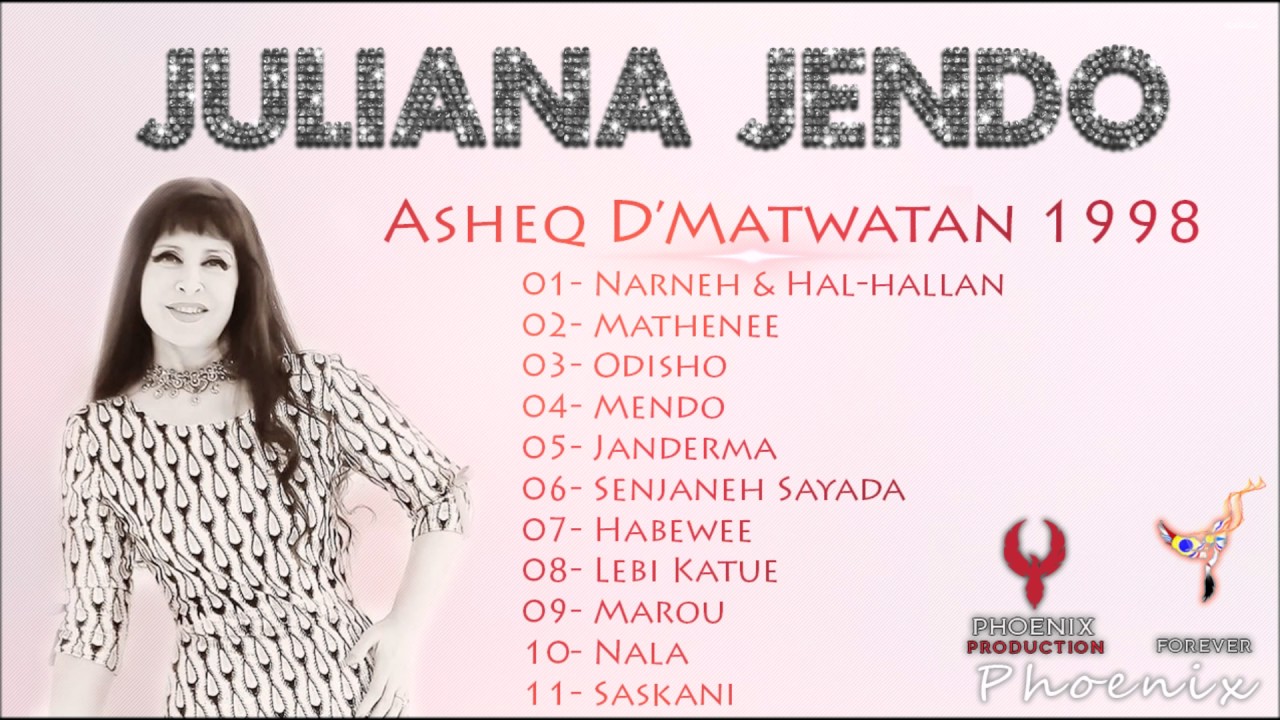 Juliana Jendo - Full Album (Asheq D’Matwatan 1998)