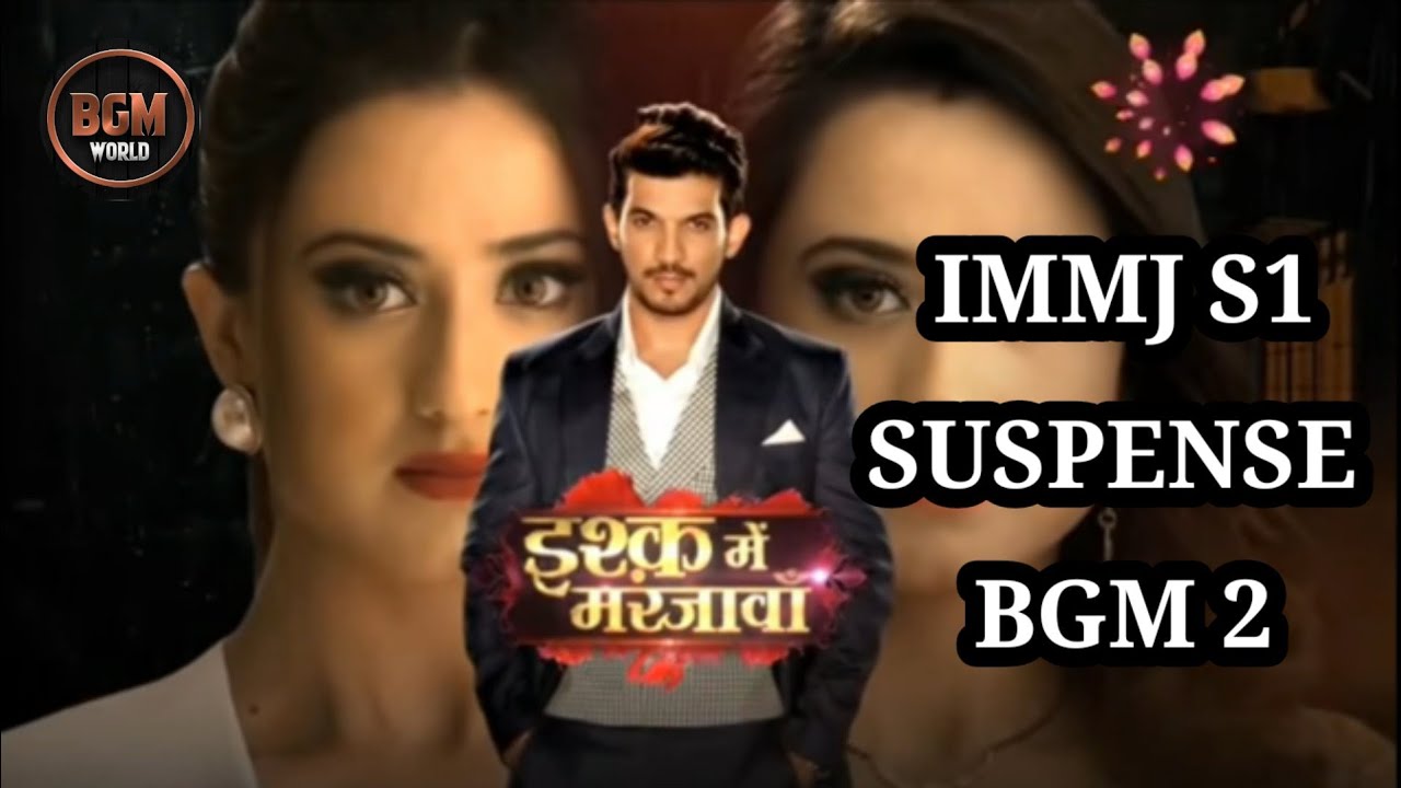 ISHQ MEIN MARJAWAN S1 SUSPENSE BGM 2 |BGM WORLD|