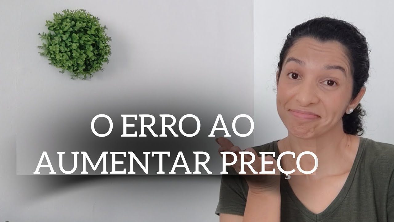 Quando aumentar o preço (e quando não aumentar)