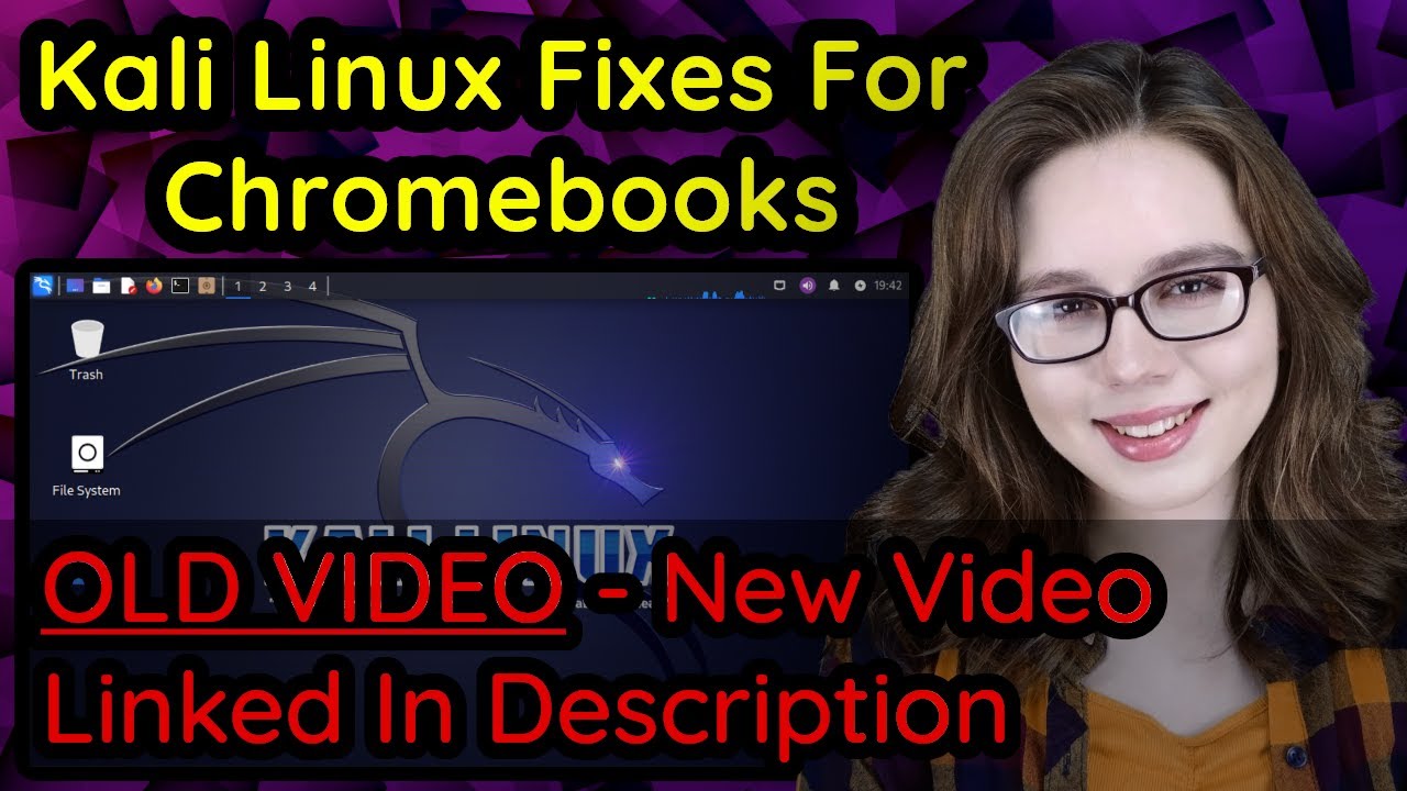 Kali Linux Fixes For Chromebooks - OLD VIDEO