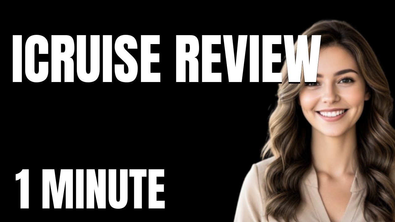 The Ultimate iCruise Review Tutorial  From Zero to Pro in 1 Minute