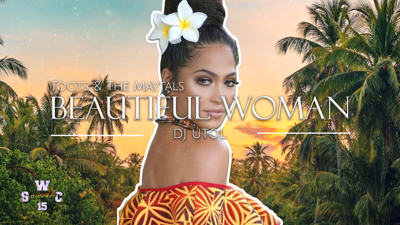 DJ UTOL - Toots & The Maytals - Beautiful Woman X Mariah Carey [REMIX]