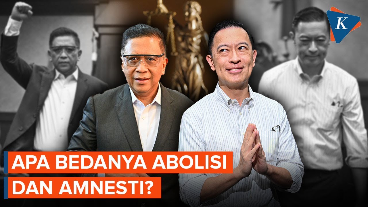 Apa Perbedaan Abolisi dan Amnesti di Kasus Tom Lembong serta Hasto Kristiyanto?