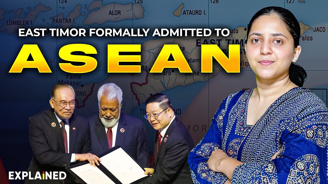 East Timor Asia's Youngest Nation Timor Leste Entered in ASEAN | What is ASEAN? Explained #upsc