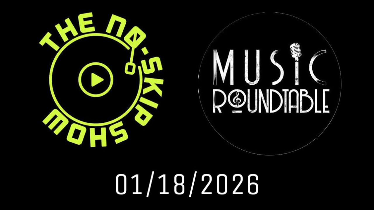 1-18-26 The No Skip Show on Music Roundtable Radio!
