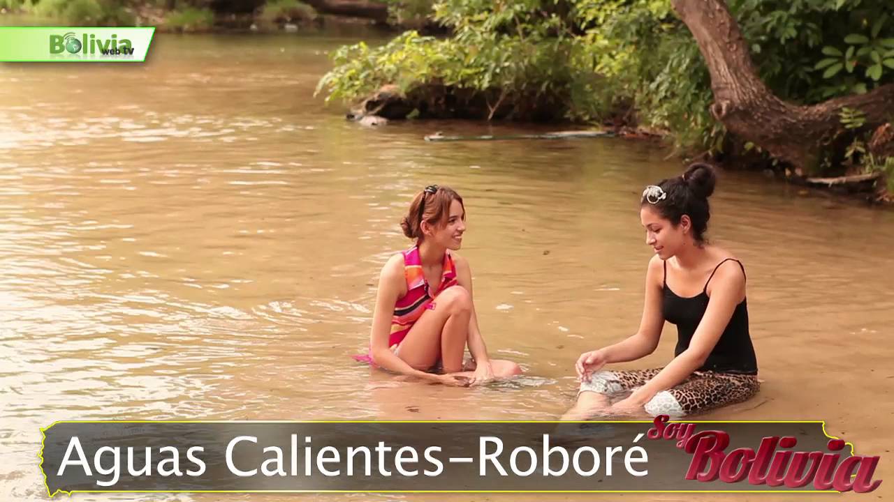 Soy Bolivia - Aguas Calientes en Roboré