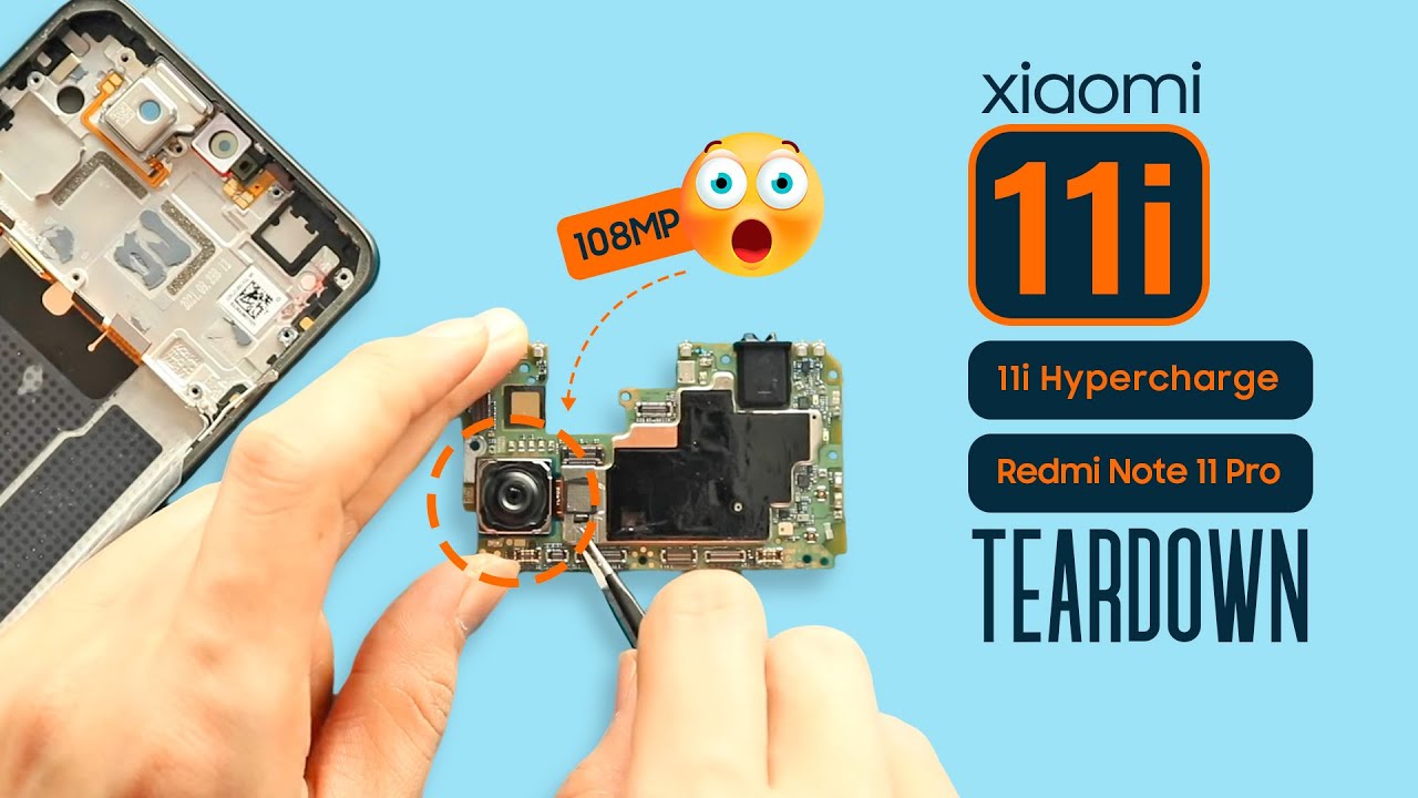 Redmi Note 11 Pro Teardown | Xiaomi 11i Hypercharge 5G