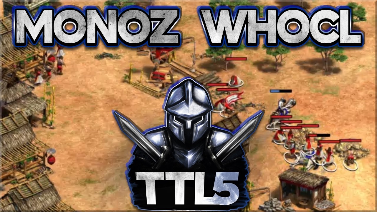 Monoz vs Whocl (TTL5 Silver)
