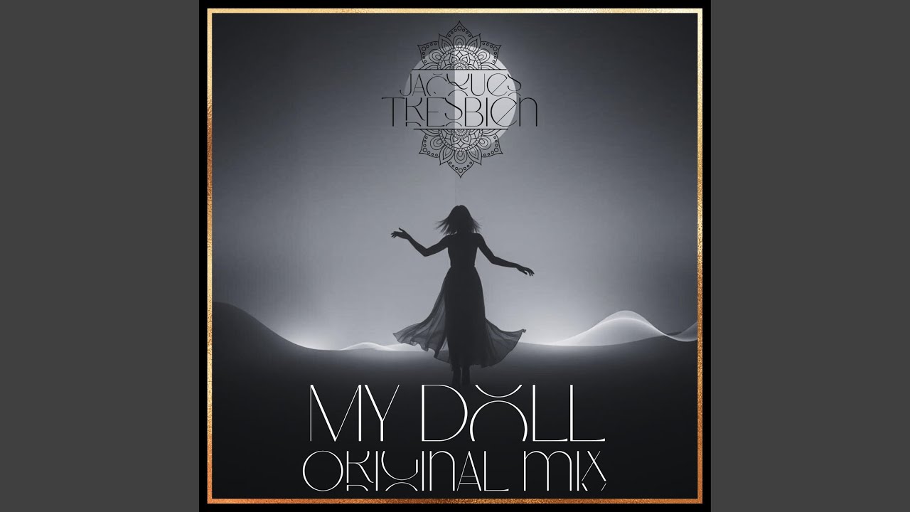 My Doll (Original mix)