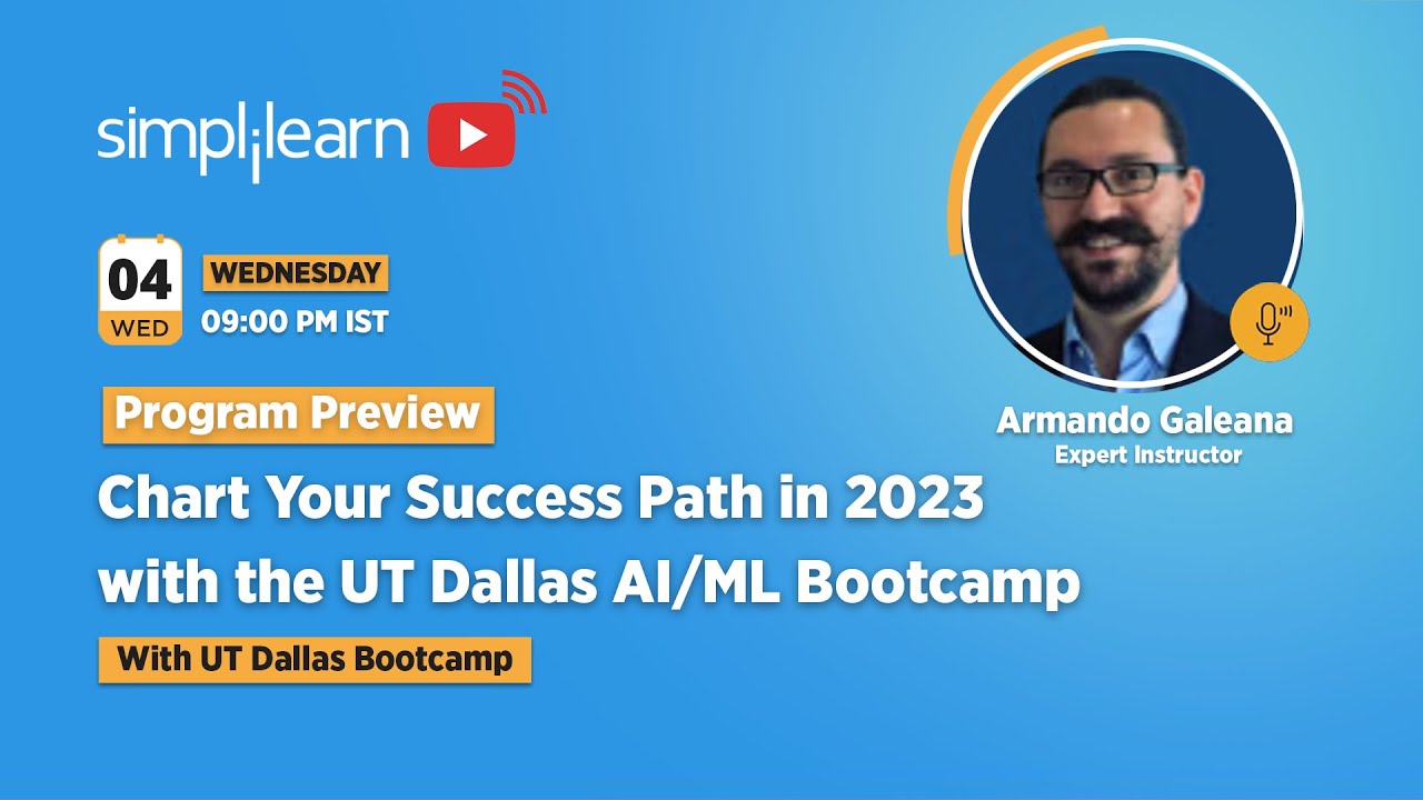 🔥Program Preview: Chart Your Success Path in 2026 with the UT Dallas AI/ML Bootcamp | Simplilearn