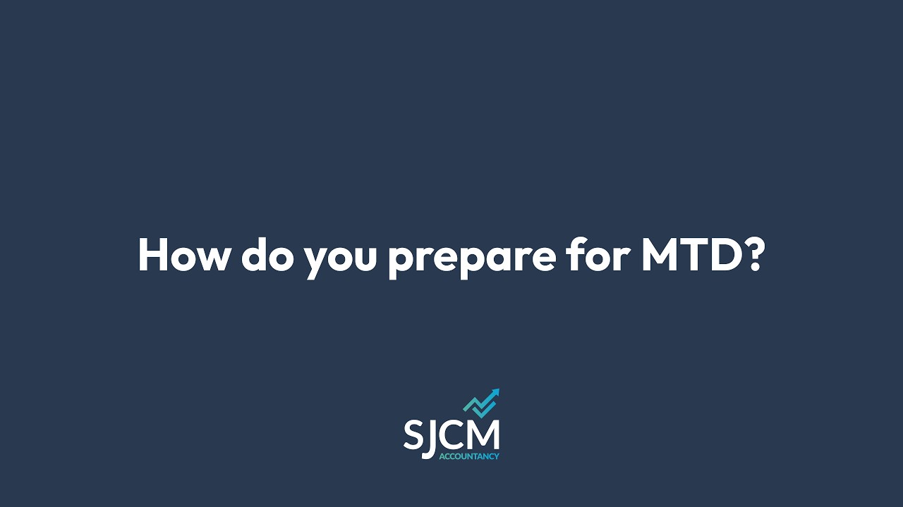 How Do You Prepare for MTD