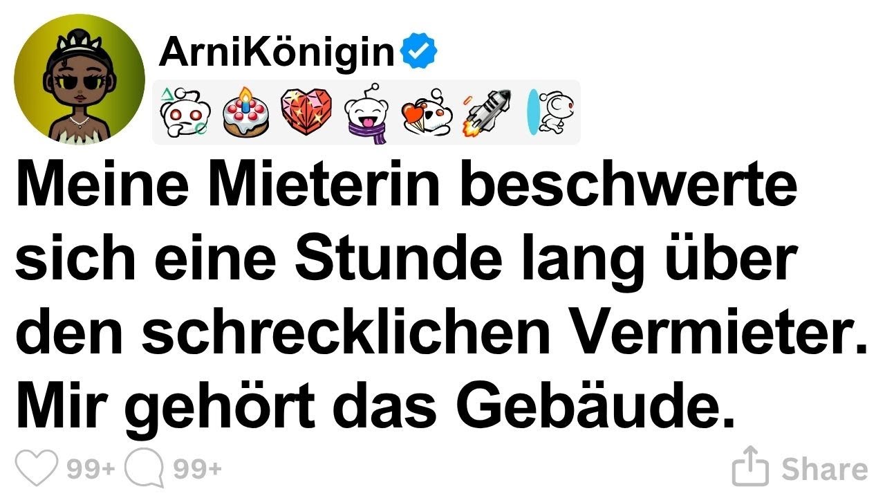 [GANZE STORY] Meine Mieterin schimpfte über den schrecklichen Vermieter. Mir gehört das Gebäude.