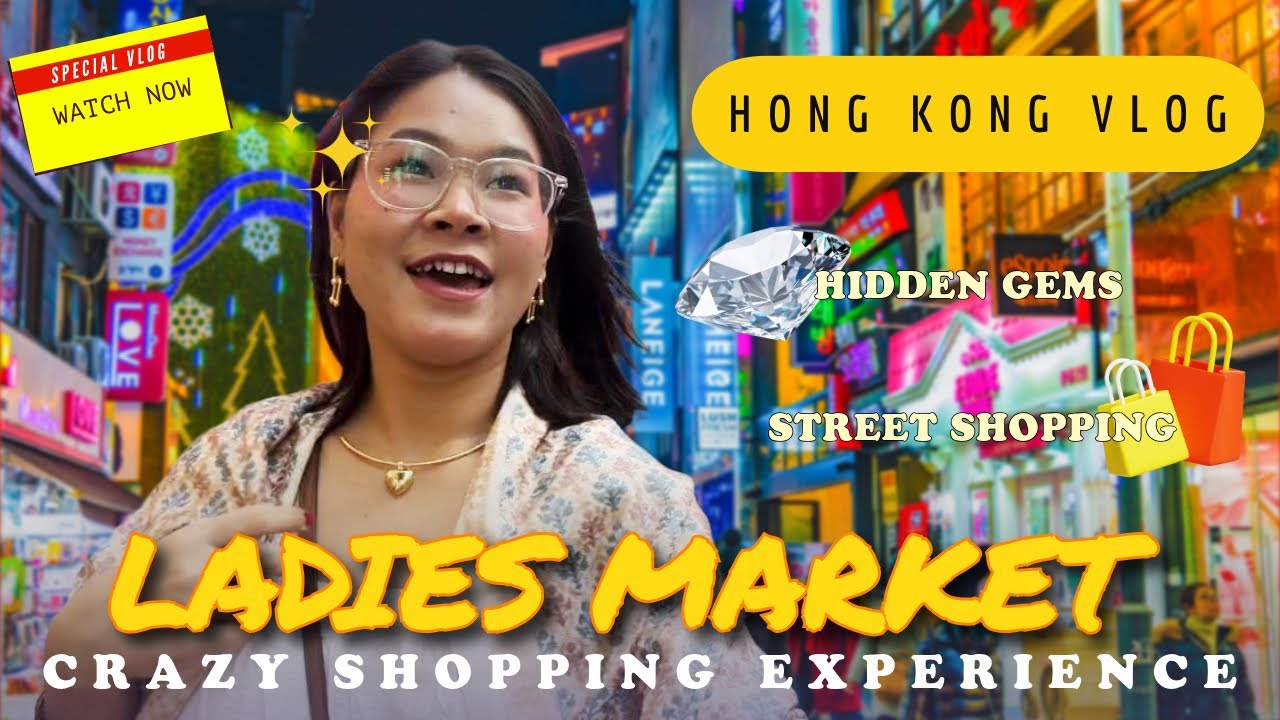 “Hong Kong Ladies Market Vlog HK | Indian Girl Explores Crazy Street Shopping & Hidden Gems!”