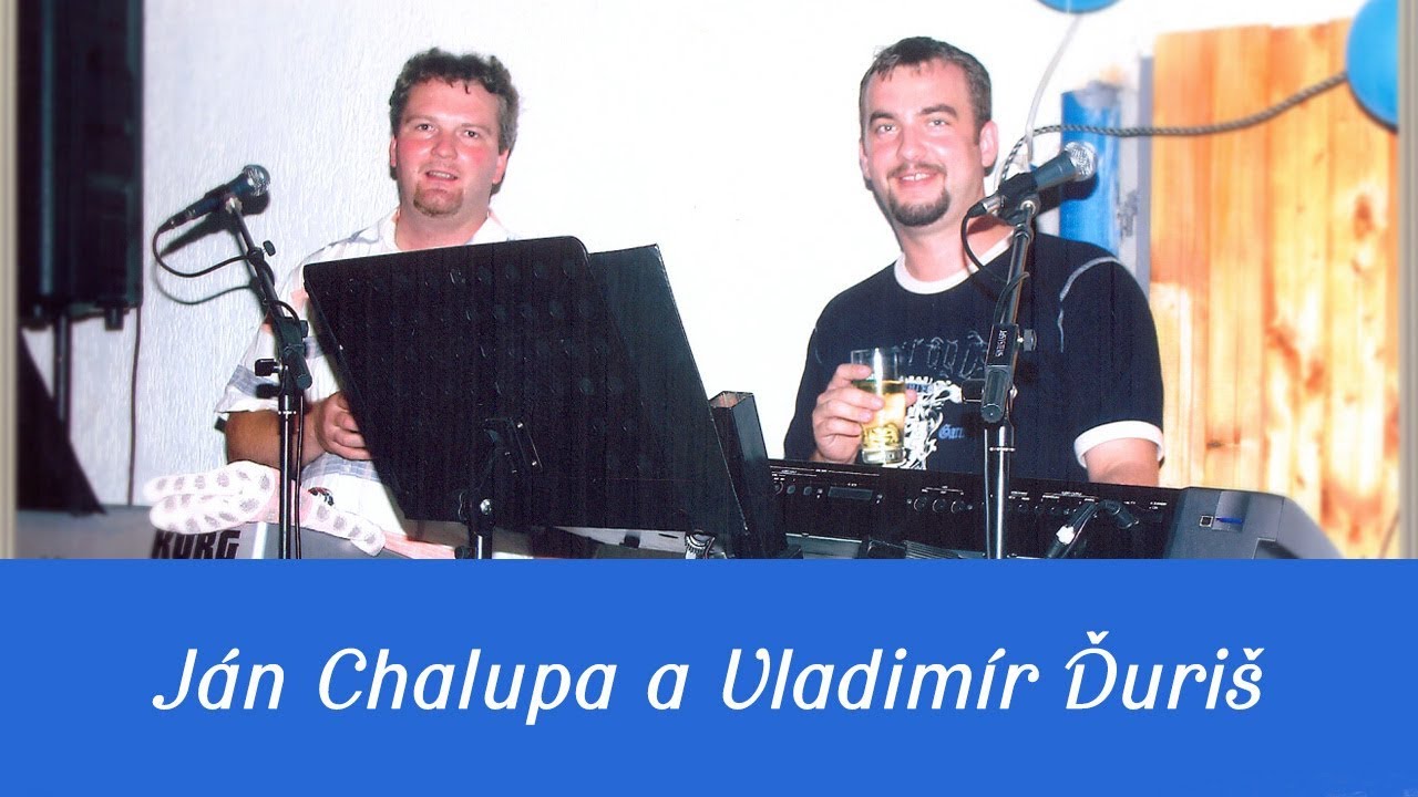 Ján Chalupa a Vladimír Ďuriš - Toto je ten chodník