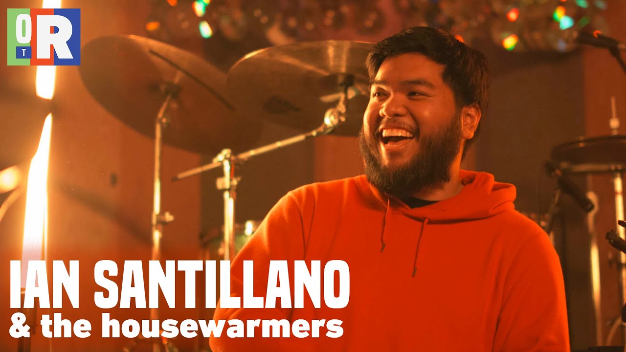 Ian Santillano & The Housewarmers perform Luv (Live on OTR Sessions)