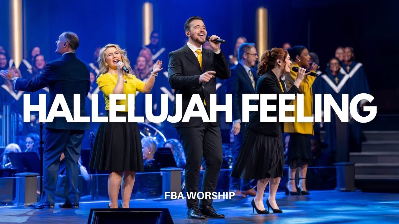 Hallelujah Feeling | FBA Worship