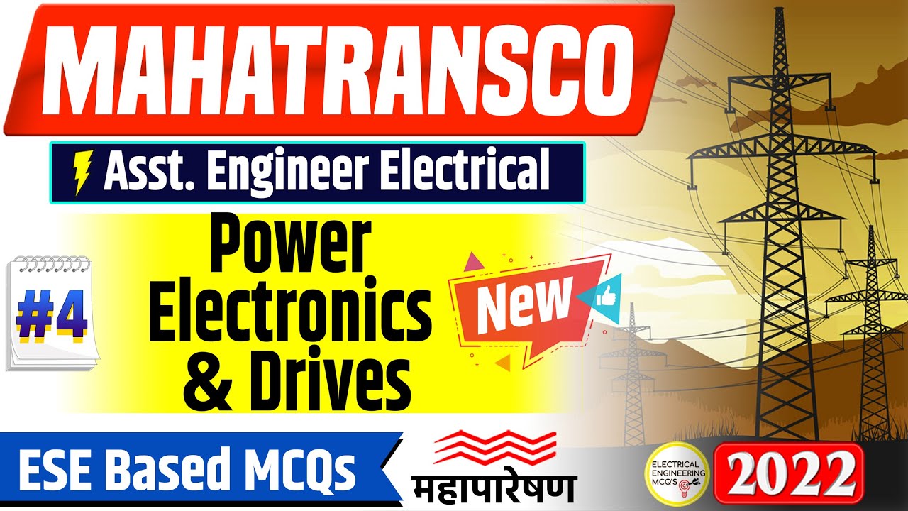 Power Electronics & Drives Questions for Mahatransco AE 2022 | Most Important Gate Level MCQs | #4