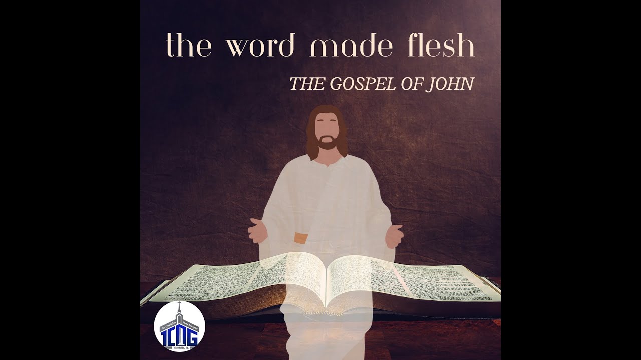 The Word Made Flesh #22