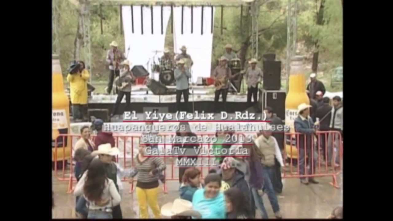 EL YIYE huapangueros de hualahuises SAN MARCAZO 2013 by memo garcia jr
