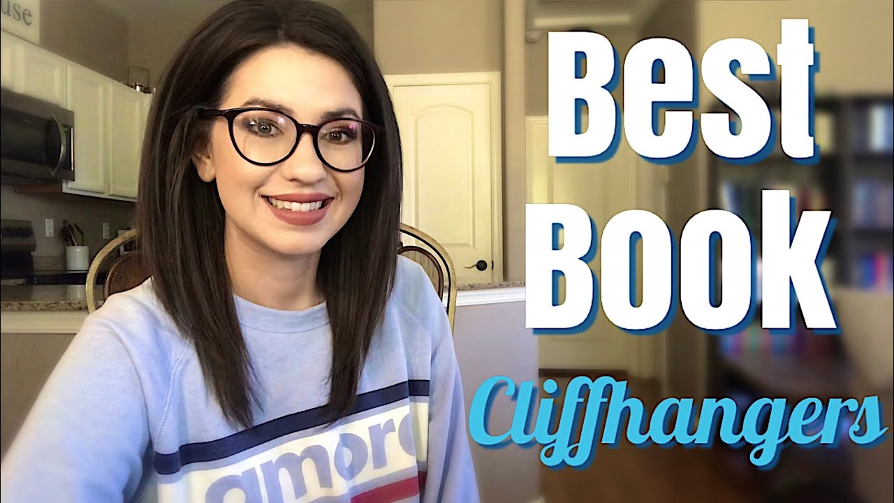 BEST CLIFFHANGERS | BOOKS WITH GREAT ENDINGS