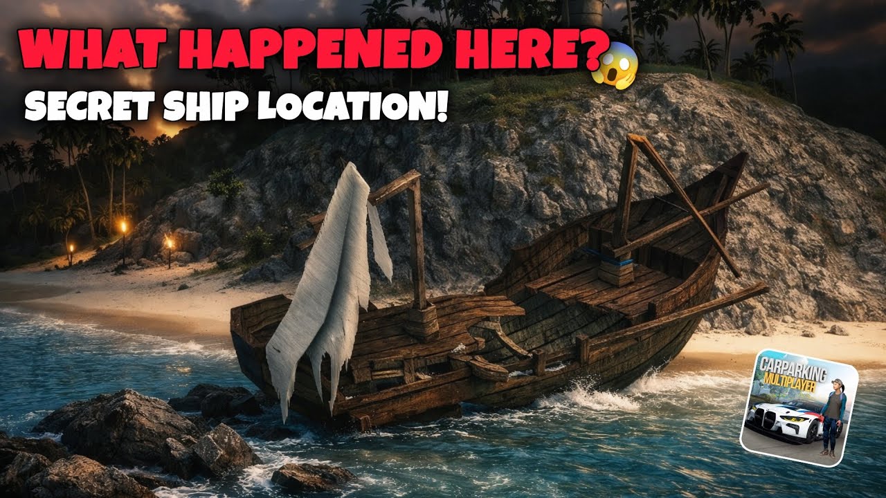 Secret Abandoned Ship Location in Car Parking Multiplayer 😱 | What Happened Here?