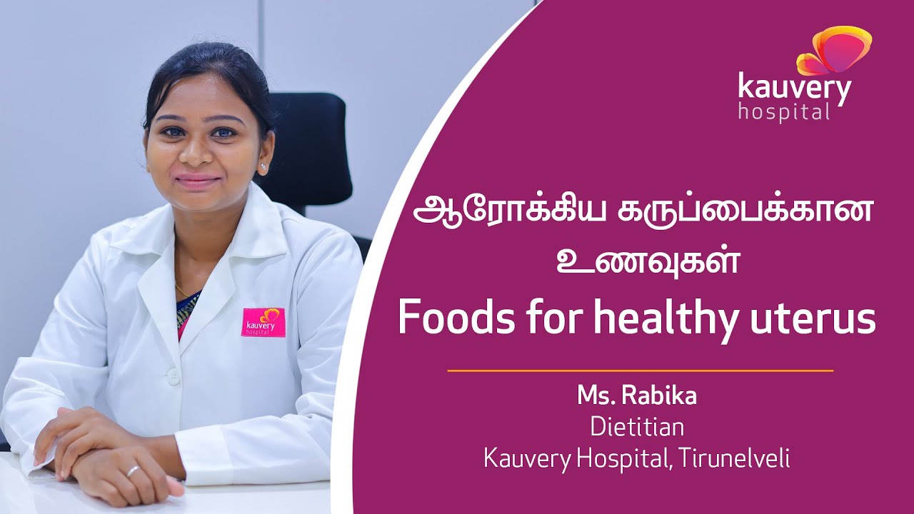 Foods for a Healthy Uterus