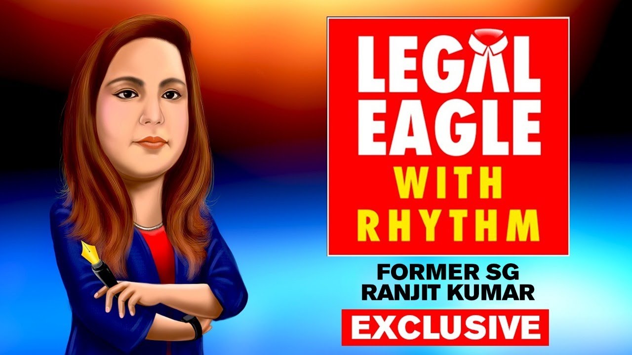 Former SG Ranjit Kumar On Freedom Of Speech & Constitutionality Of Art 35A | Legal Eagle with Rhythm