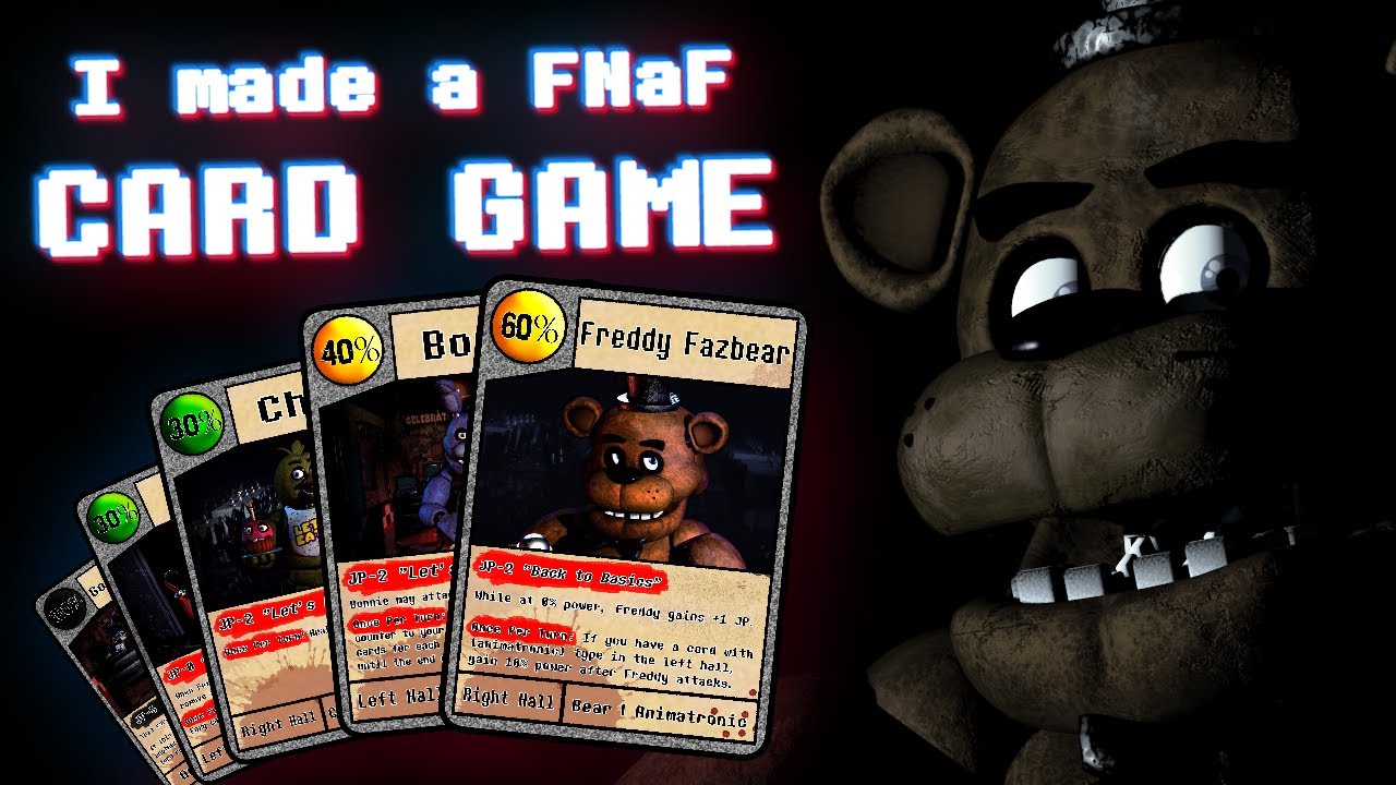 I made a FNaF CARD GAME (TCG)