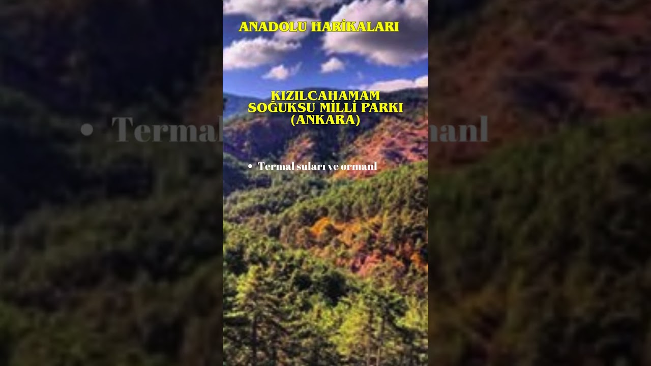 Soğuksu Milli Parkı, Kızılcahamam, Ankara
