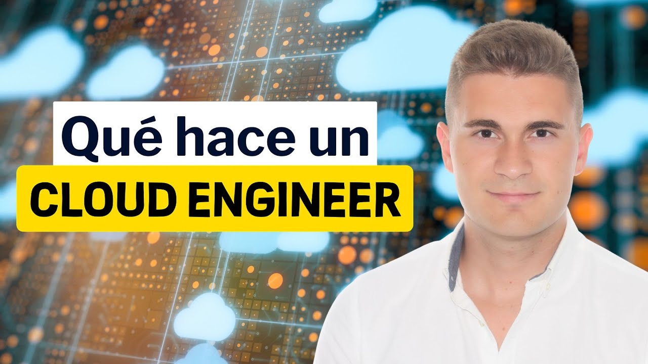 Qué hace un Cloud Engineer | Experiencia Real en una Empresa como Ingeniero Cloud