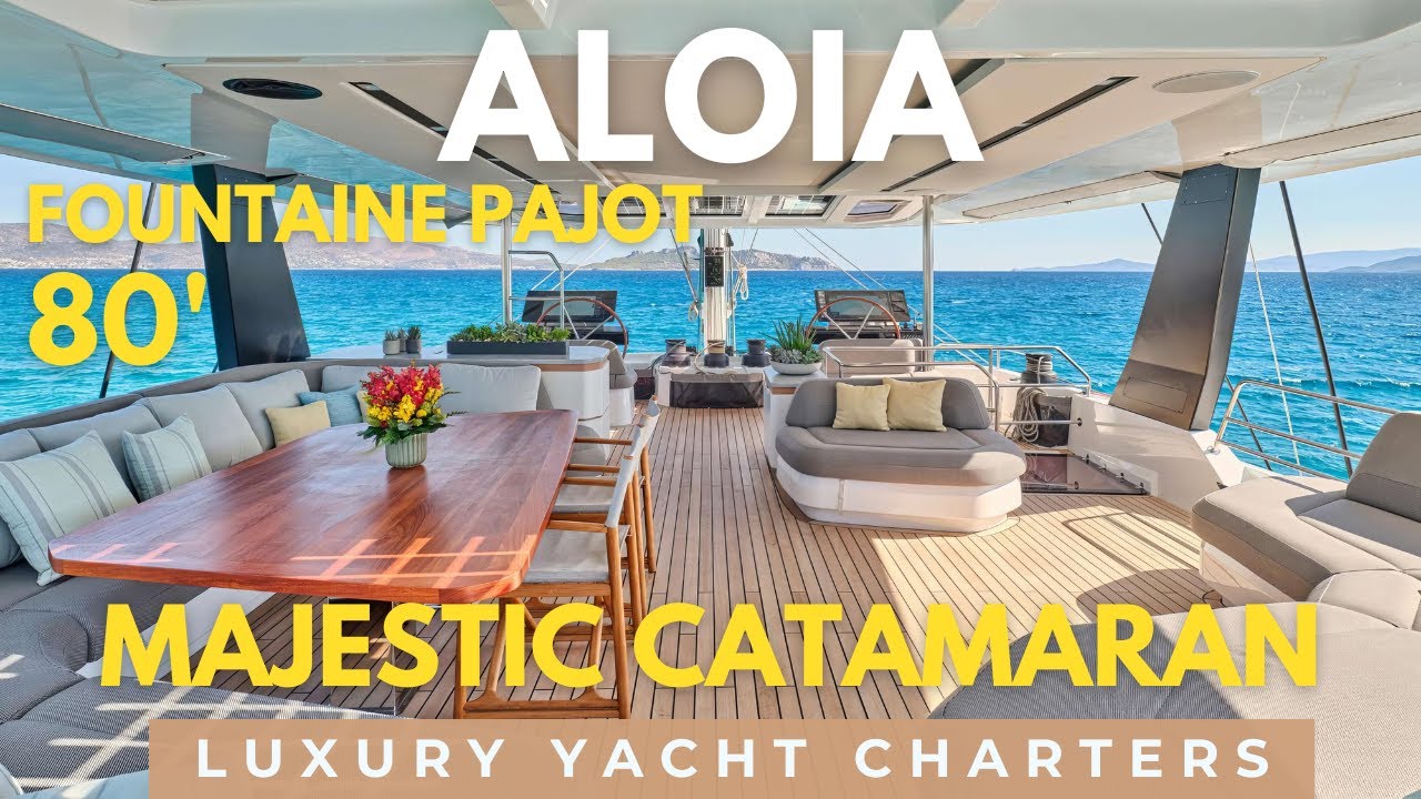 Aloia ⛵️| Majesty of the Fountaine Pajot 80 | Luxury Sailing Charter in Greece 🇬🇷⛵