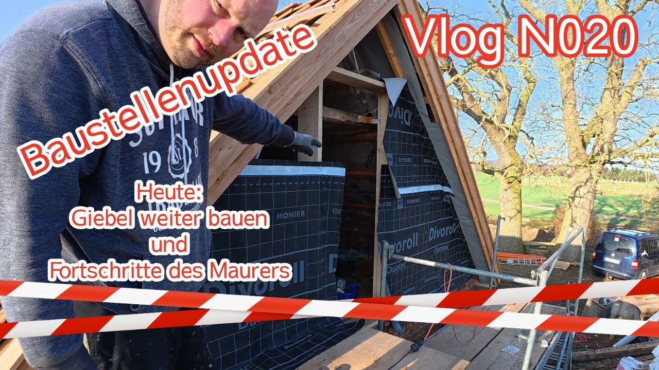 Vlog N020 Endlich geht es voran