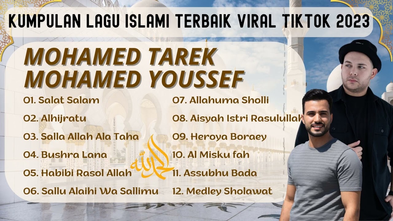 Lagu Islami Terbaru Viral Tiktok 2023 | Lagu Arab Romantis Yang |  Mohamed Tarek, Mohamed Youssef
