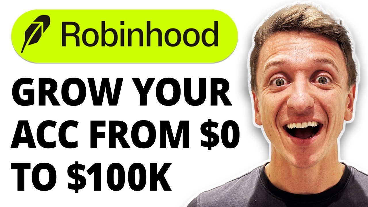 How To Grow Your Robinhood Account From $0 To $100k [2026 Guide]