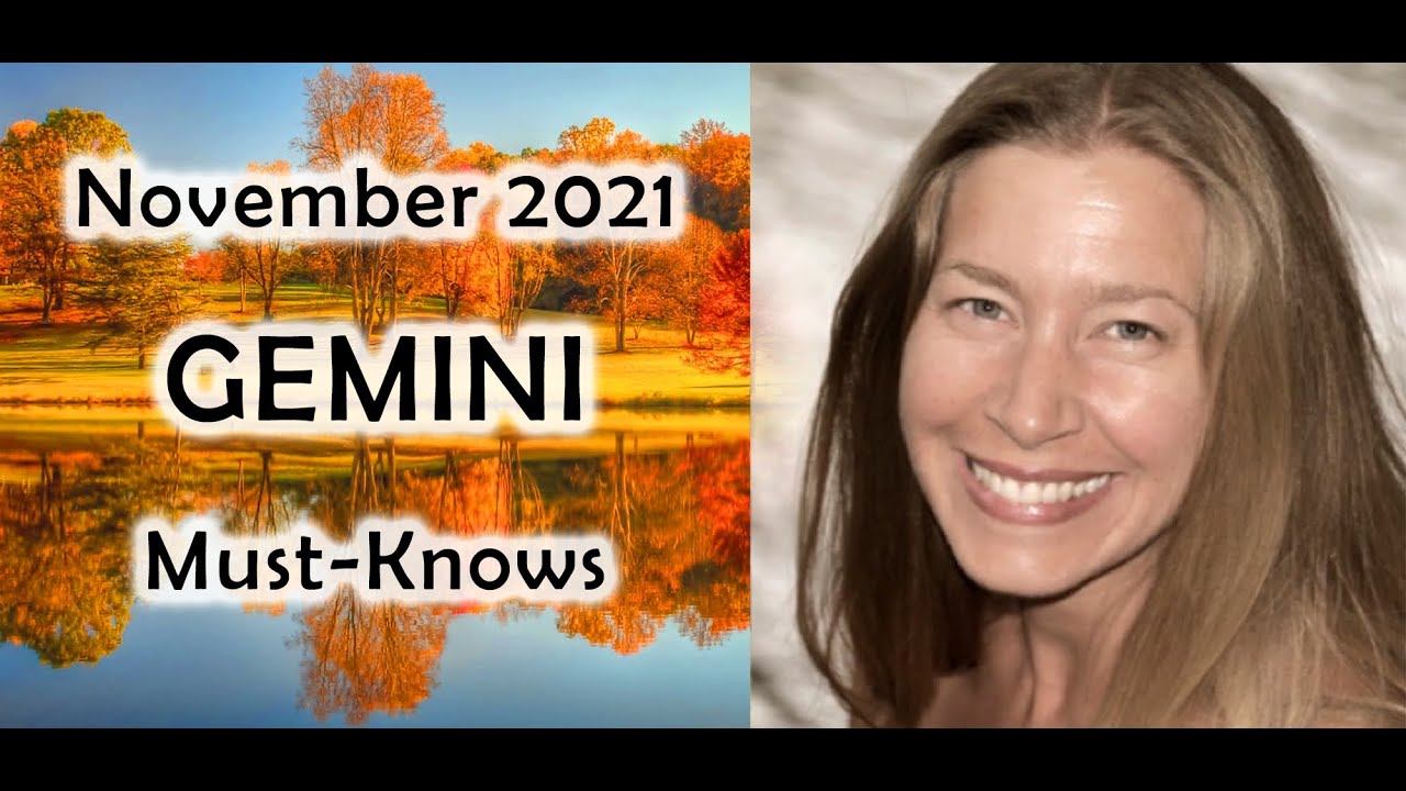 Gemini November 2021 Astrology (Must-Knows) Horoscope Forecast