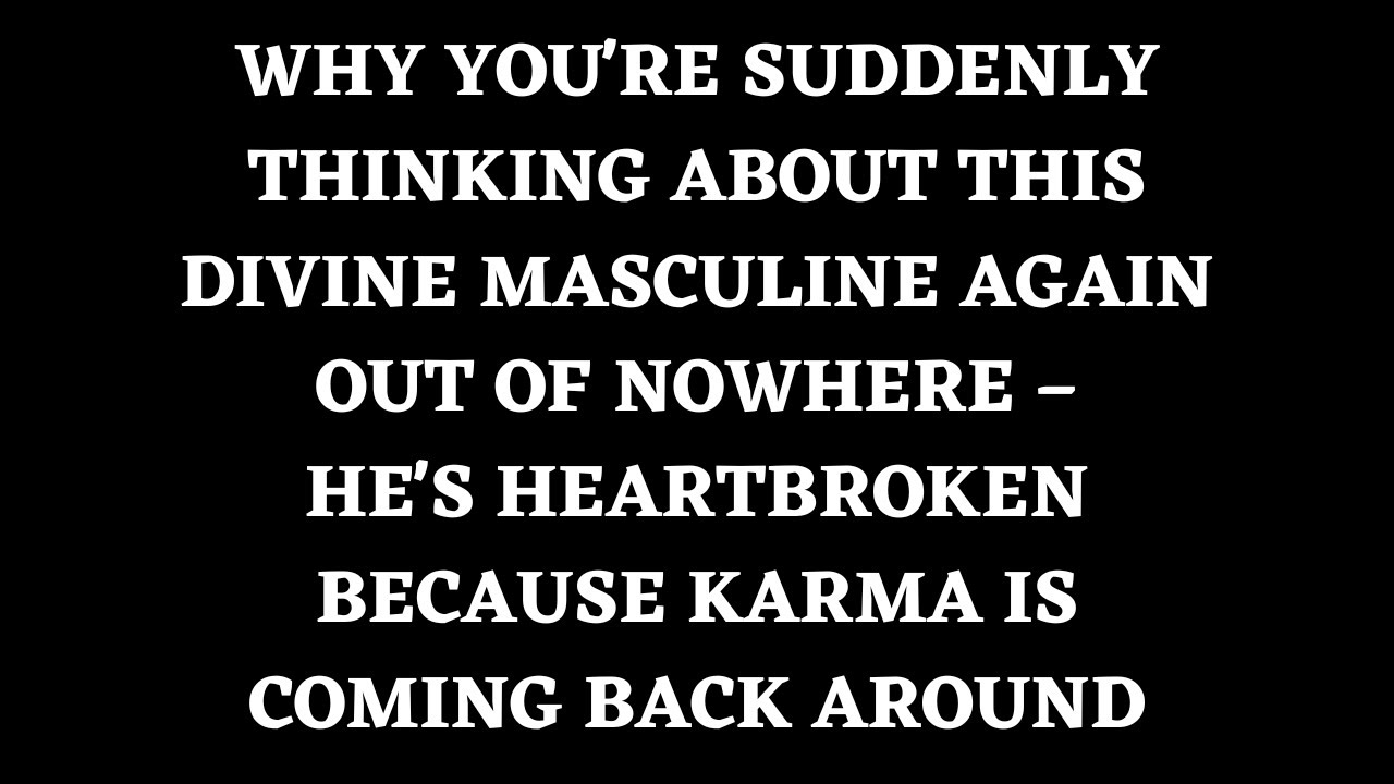 Divine Feminine: Why You're Suddenly Thinking About This Divine Masculine Again [Twin Flame Reading]