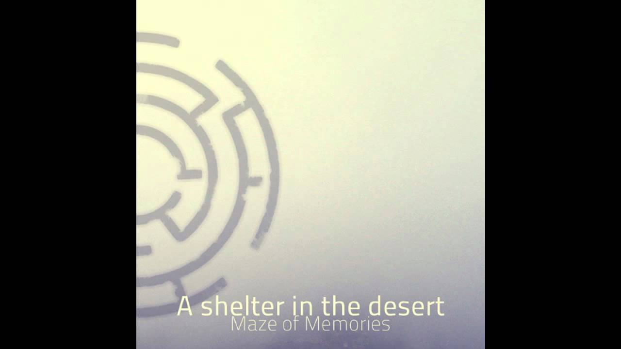 A Shelter In The Desert - Requiem For a Love