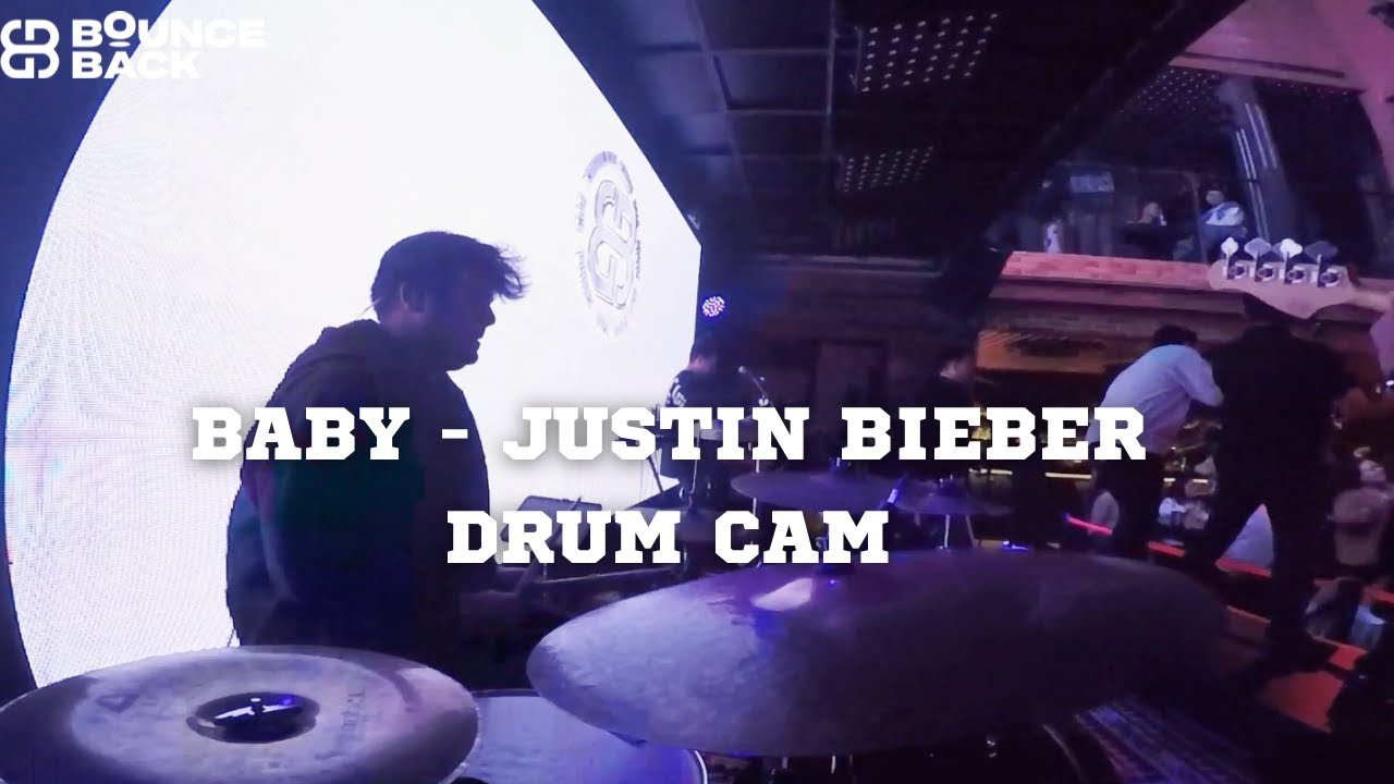 Baby - Justin Bieber ( Drum Cam By Bounce Back )